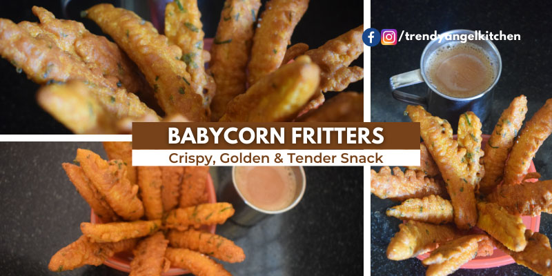 Babycorn Fritters | Babycorn 65 | Fried Babycorn Pakora