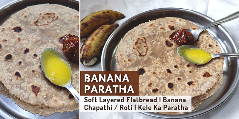 Banana Paratha