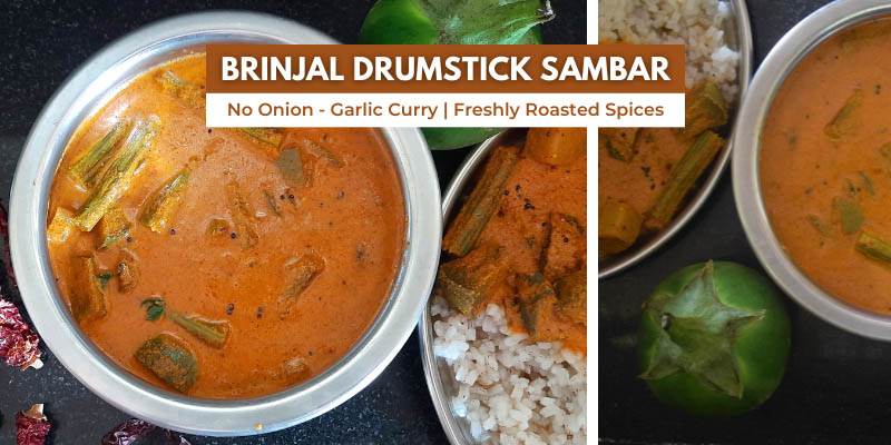 Brinjal Drumstick Sambar | Karnataka Style