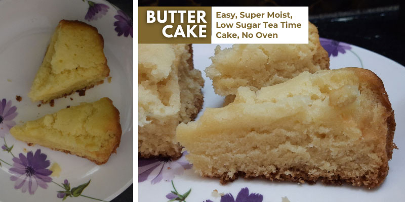 Butter Cake | Easy Super Moist Tea Time Cake