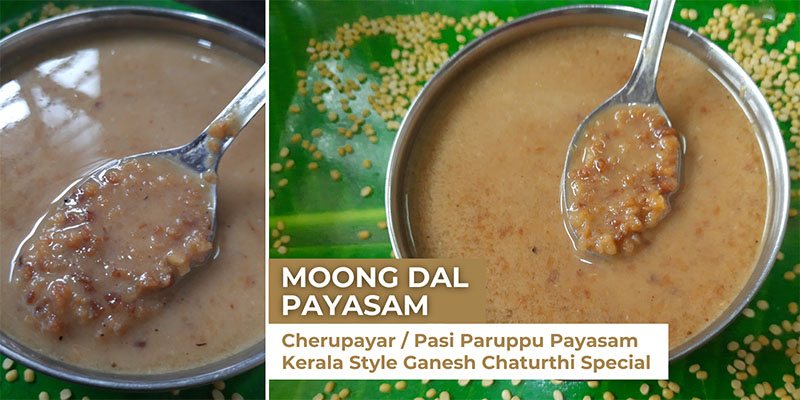 Moong Dal Payasam