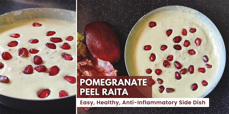 Pomegranate Peel Raita