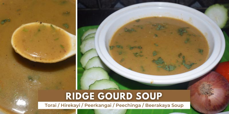 Ridge Gourd Soup