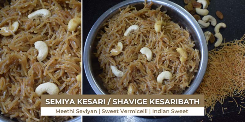 Semiya Kesari / Shavige Kesaribath