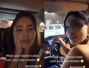 Nushrratt hilariously panics as ‘bestie’ Ishita Raj takes over her new wheels