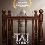 PIL filed in Delhi High Court against film ‘The Taj Story’