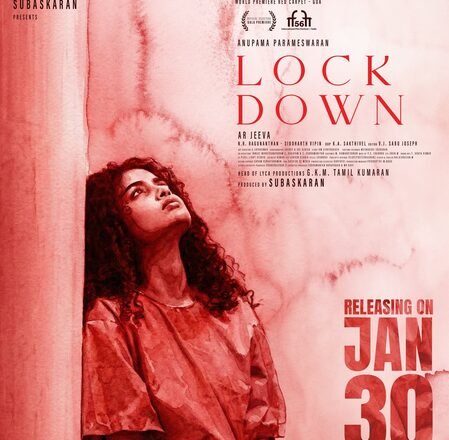 <div>Anupama Parameswaran’s ‘Lockdown’ to finally release on Jan 30</div>