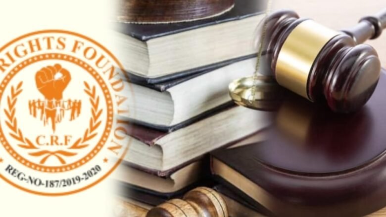 Citizen Rights Foundation urges life term for serious corruption offences